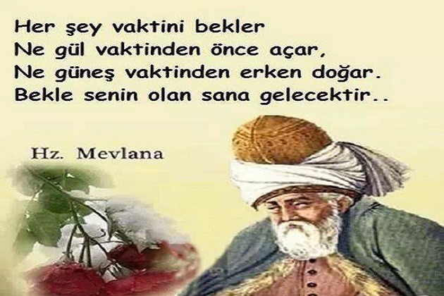 en güzel özlü sözler mevlana özlü sözleri