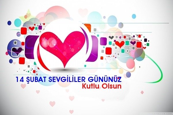 14 Şubat Sevgililer Günü Mesajları ve Sözleri