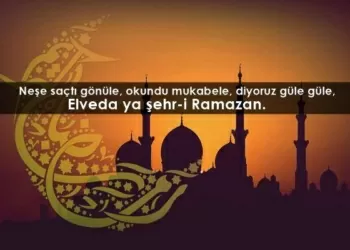 Elveda Ramazan S C Bzleri Elveda Ramazan Mesajlar C B