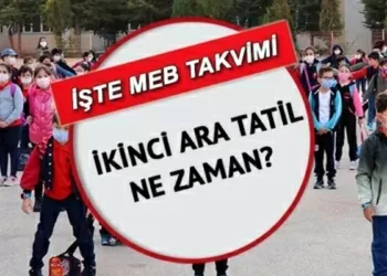 Ara tatil ne zaman? 1 haftalık ara tatil hangi tarihte? MEB 2021-2022 2. dönem tatil takvimi