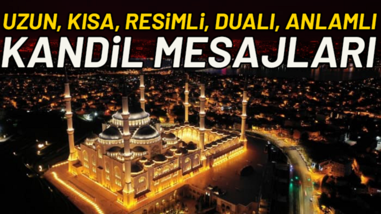 Berat Kandili uzun, kısa, anlamlı mesajlar ve sözler... 2020 resimli Berat Kandili mesajları