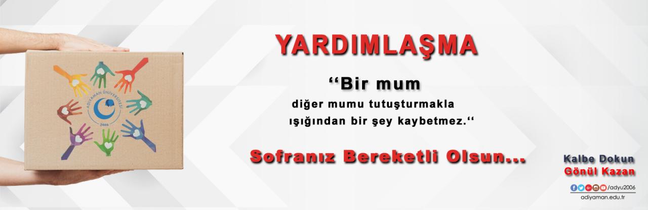 Yardımlaşma ve Dayanışmanın Önemi - Haberler | ADYÜ