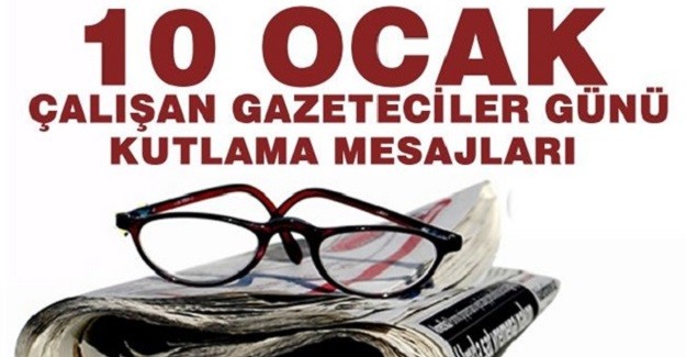 10 Ocak Çalışan Gazeteciler Günü kutlama mesajları | 2018 Güncel